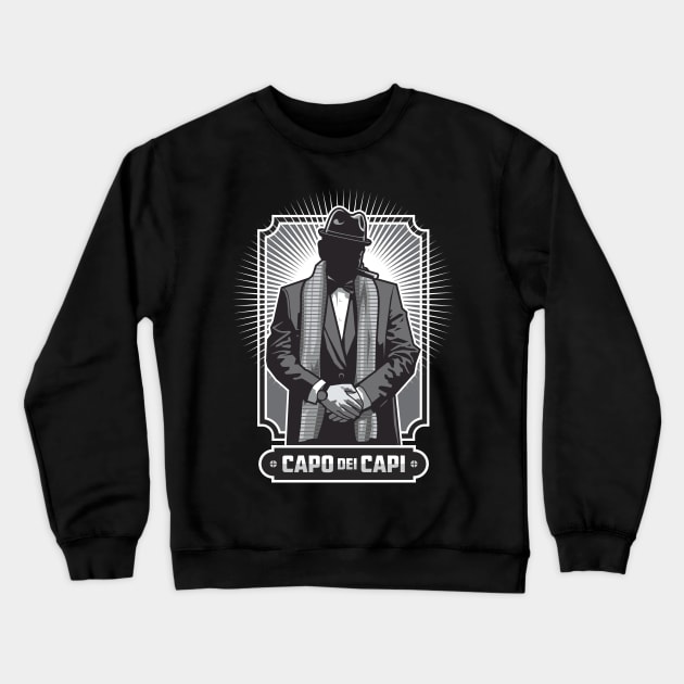 Character Metaphor- Mafia Mobster Capo dei Capi 2.0 Crewneck Sweatshirt by Vector-Artist